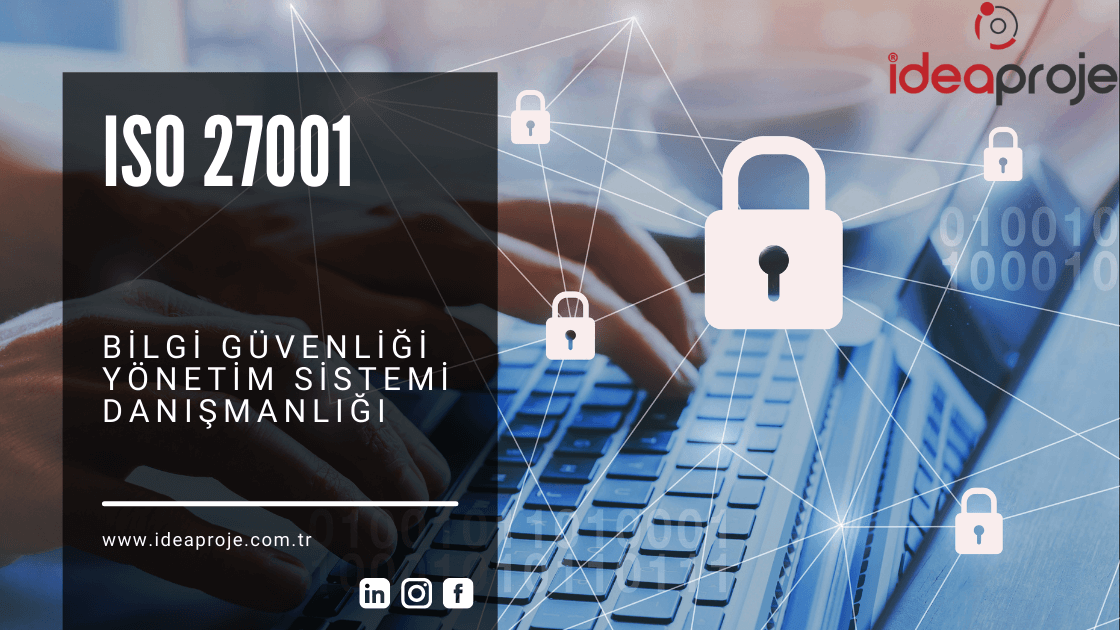 ISO 27001 bilgi güvenliği yönetim sistemi