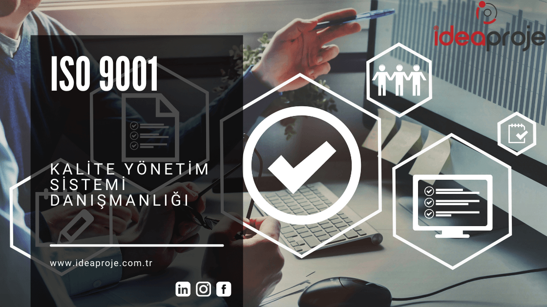 ISO 9001 Danışmanlığı