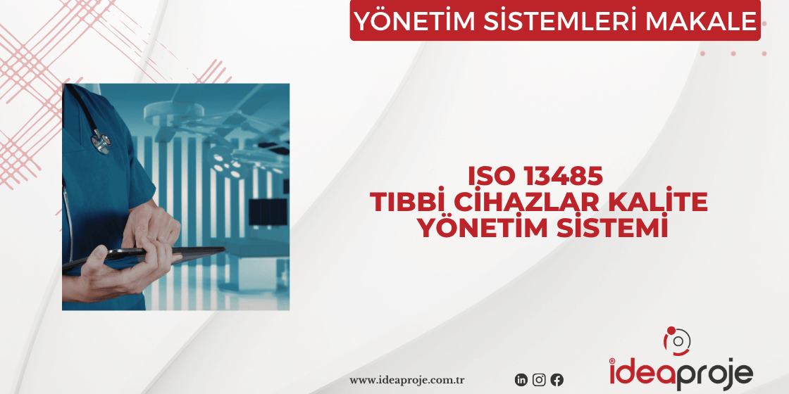 ISO 13485’in temel amacı; tıbbi cihazların güvenli, etkin ve yasal gerekliliklere uygun şekilde üretilmesini sağlamaktır.