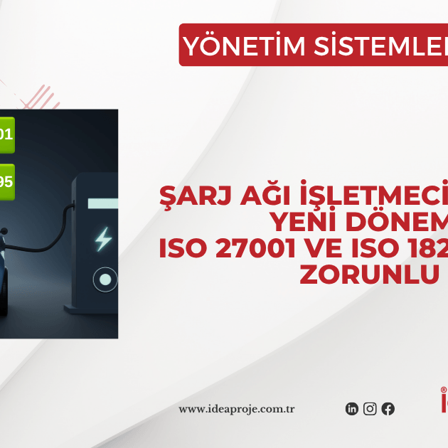 Şarj Ağı İşletmecileri İçin Yeni Dönem: ISO 27001 ve ISO 18295 Artık Zorunlu